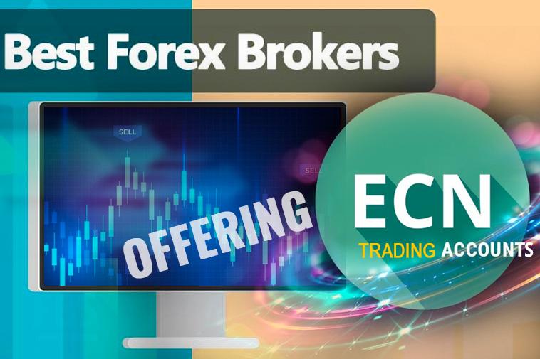 Best 10 Forex Brokers Offering ECN Trading Accounts
